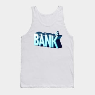 Bank of Dad Tank Top